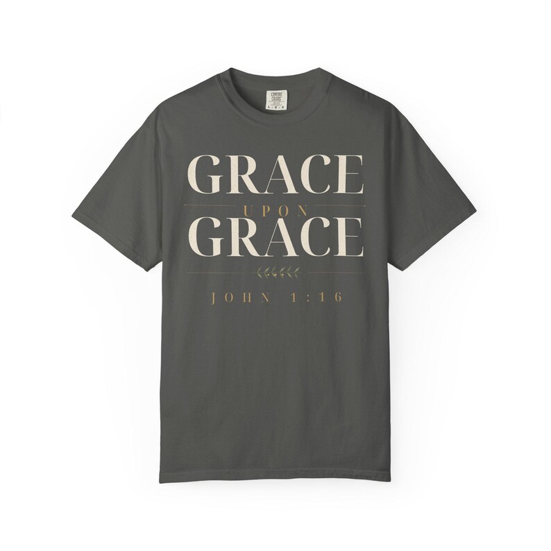 Grace Upon Grace Shirt, John 1:16 Christian T-Shirt, Bible Verse Tee, Faith Shirt for Women and Men, Comfort Colors Christian Tee image 7