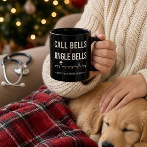 Christmas Nurse Mug, Call Bells and Jingle Bells Coffee Mug, Funny Nurse Christmas Gift, Black Ceramic Mug 11oz 15oz image 2