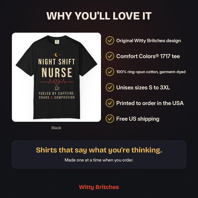 Night Shift Nurse Shirt, Fueled by Caffeine Chaos and Compassion T-Shirt, Funny Nurse Tee, RN Gift, Comfort Colors Nurse Shirt image 14
