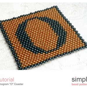 Porta-copos com monograma de contas, padrão de porta-copos com contas da letra O, padrão de contas de ponto peyote com miçangas para iniciantes, porta-copos com alfabeto O, P-00269