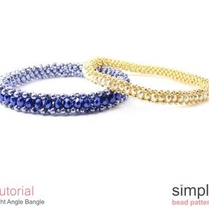 May include: Two beaded bracelets, one blue and silver, the other gold and white, on a white background. The bracelets are both made with small beads and are in the shape of a bangle. The text "Tutorial Right Angle Bangle" and "simple bead patterns" is visible below the bracelets.