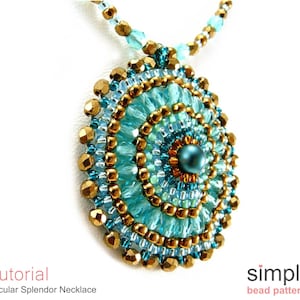 May include: A turquoise and gold beaded necklace with a circular pendant featuring a large turquoise bead in the center. The pendant is made with a variety of beads in different sizes and shapes. The necklace is called "Circular Splendor Necklace" and is a tutorial from "simple bead patterns".