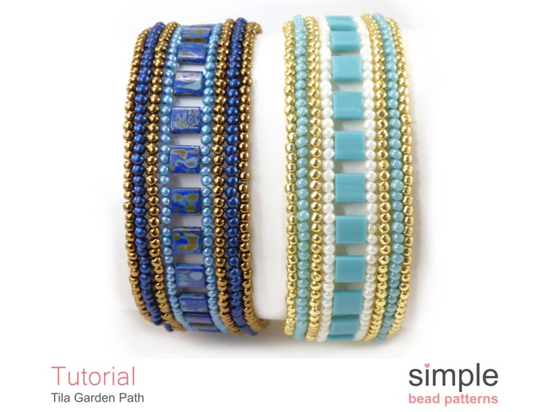 May include: Two beaded bracelets, one with blue and gold beads and the other with turquoise, white, and gold beads. The bracelets are stacked on top of each other. The text "Tutorial Tila Garden Path" is below the bracelets.