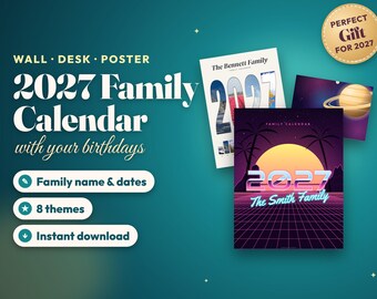 Personalized 2027 Family Calendar Printable, Custom Wall Calendar with Birthdays and Holidays, Desk Calendar, Year Planner, Download