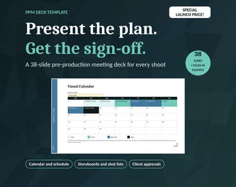 Può includere: Un modello di presentazione PPM digitale con il testo Present the plan. Get the sign-off. A 38-slide pre-production meeting deck for every shoot. L'immagine include una diapositiva di calendario con layout a griglia e pulsanti per calendari, storyboard, liste di ripresa e approvazioni dei clienti.