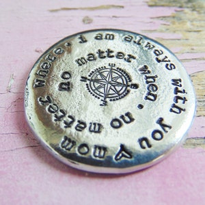 Personalized Pocket Coin, Going Away Gift, Hand Stamped Pocket Hug, Going to College, Military Gift, No Matter When, No Matter Where, Pewter image 6