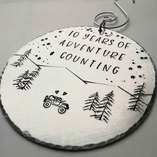 10 Year Anniversary Ornament, Personalized Christmas Tree Decoration, Adventure Gift , Hand stamped aluminum, Anniversary Gift Husband, Tree