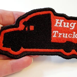Hug a Trucker Iron-On Patch, Embroidered Patch on Felt