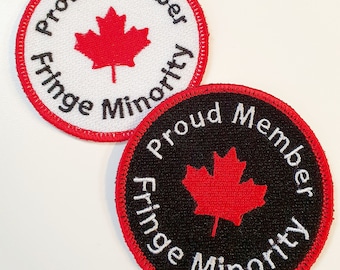 Proud Member ~ Fringe Minority Iron-On Patch, in black or white, Canadian Maple Leaf, Embroidered Patch