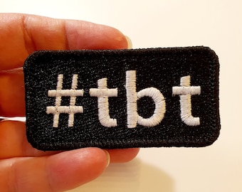 Throw Back Thursday Iron-On Patch, #tbt, Embroidered Patch