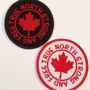 True North Strong And Free Iron-On Patch, Canadian Embroidered Patch