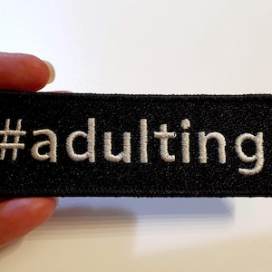 Hashtag adulting Embroidered Iron-On Patch