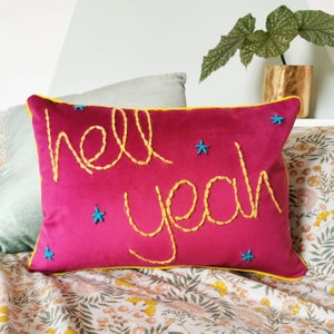 Hell Yeah Embroidered Pink Velvet Cushion. Bright Colourful Decor. Kids Room