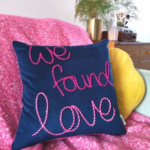 We Found Love Embroidered Velvet Cushion