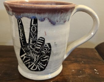Love Peace Kindness Ceramic Mug for left or right hand