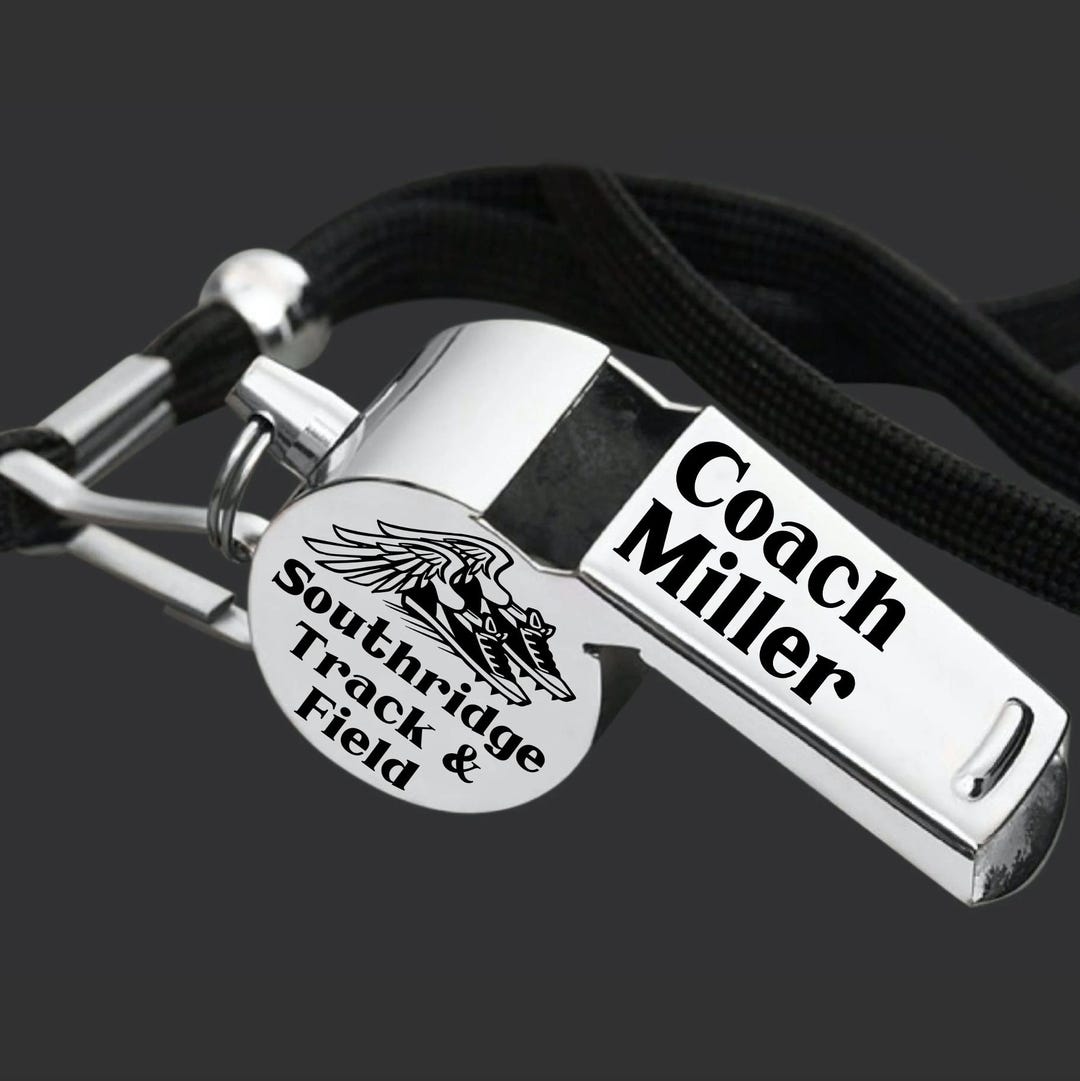Track Field Coach Coach Whistle Coach Gift Gift for Coach Coach  Appreciation Personalized Whistle Back to School