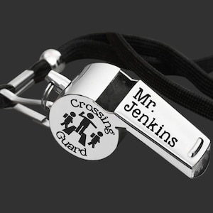 Crossing Guard | Crossing Guard Gift | Gift for Crossing Guard | Personalized Whistle | Engraved Whistle | Back to School |  Gift