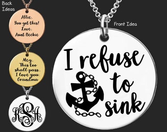 Inspirational  Gift | Empowerment Gift | Encouragement Gift | Motivational Gift | Survivor Gift | I Refuse to Sink