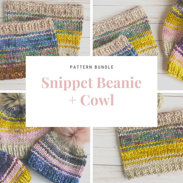 PATTERN BUNDLE: Snippet Beanie + Cowl Knitting Pattern Bundle | Chunky Knit Cowl + Hat |Baby, Toddler, Child, Adult Sizes