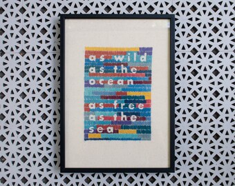 As Wild As The Ocean As Free As The Sea - Embroidered Original Artwork
