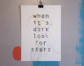 When It's Dark Look For Stars // Embroidery // A4 Print // Inspirational Quote // Illustration // Wall Art // Unframed // Quote