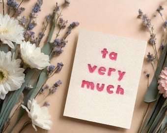 Ta Very Much - Thank You Card - Greeting Card