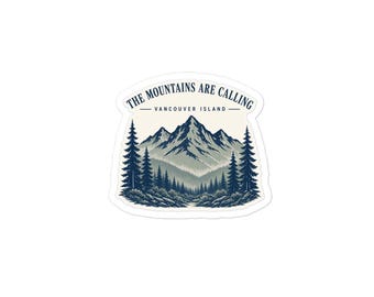 The Mountains Are Calling Sticker | Vancouver Island Die Cut | Cedarswell Outdoor Decal