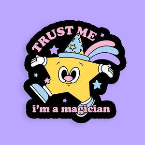 Trust Me I’m A Magician Vinyl Aufkleber