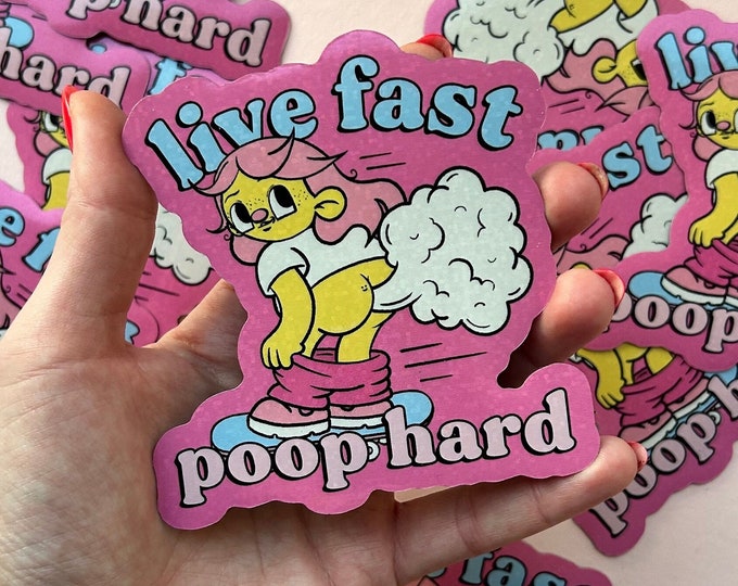 Live Fast Poop Hard Holographic Magnet