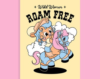 Wild Women Roam Free A4 Art Print