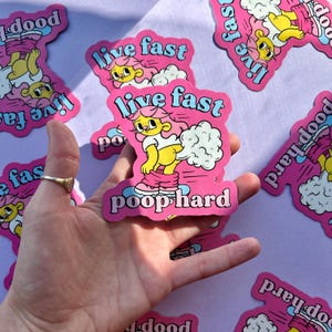 Live Fast Poop Magnet