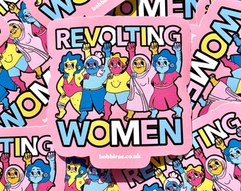 Revolting Women Vinyl Sticker