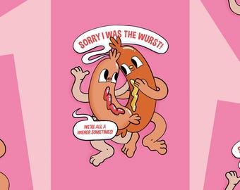 Sorry I Was The Wurst A6 card