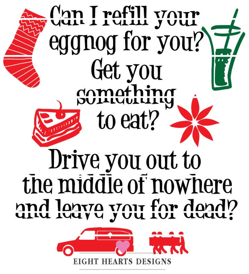 Clark Griswald Quote Can I refill your eggnog SVG Cut Able Etsy