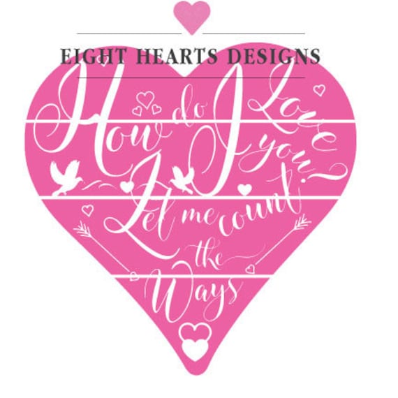 Valentines Day How Do I Love You Quote Knocked Out Design Etsy Stunning Quote Valentines Day Valentines Day How Do I Love You Quote Knocked Out Design Etsy Stunning Quote Valentines Day