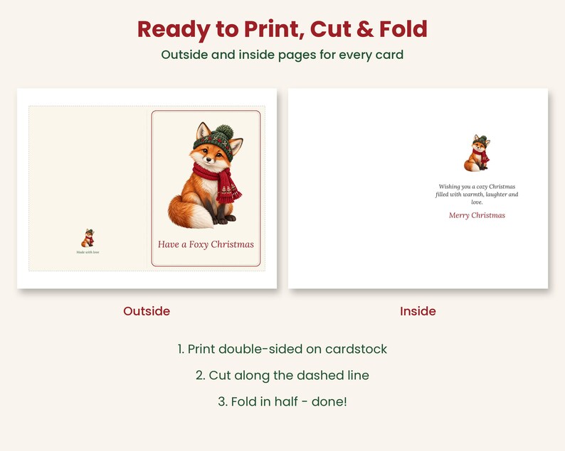 May include: A printable greeting card template featuring a fox wearing a green knit hat and red scarf. The front displays the text Have a Foxy Christmas. The inside includes a small fox illustration and the text Wishing you a cozy Christmas filled with warmth, laughter and love. Merry Christmas.