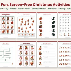 May include: A collection of eight printable activity sheets titled Fun, Screen-Free Christmas Activities, featuring games like Bingo, I Spy, mazes, word searches, shadow matching, memory, tracing, and pattern recognition with festive animal illustrations.