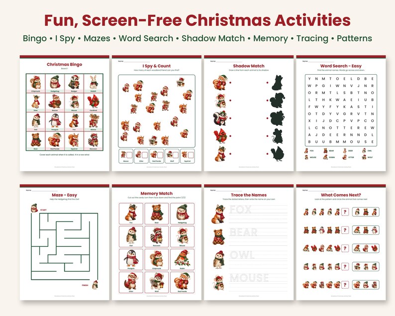 May include: A collection of eight printable activity sheets titled Fun, Screen-Free Christmas Activities, featuring games like Bingo, I Spy, mazes, word searches, shadow matching, memory, tracing, and pattern recognition with festive animal illustrations.