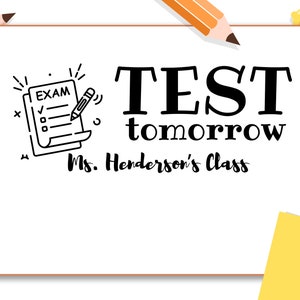 Test Tomorrow Self-Inking, Wood Handle or Art Block Teacher Stamp, Student Stamp, Classroom Stamp (2071)