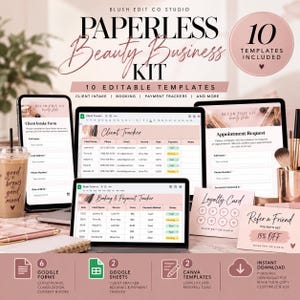 May include: A digital business kit for beauty professionals featuring ten editable templates including client intake forms, booking trackers, and payment logs. The display shows various forms on screens with blush pink accents and text overlays.