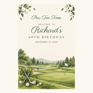 Aangepast welkomstbord voor een verjaardag, bord met 'Pauze', golfverjaardagsdecoratie, printbaar digitaal bestand van 24x36 inch. afbeelding 2