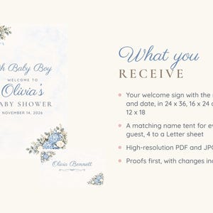 May include: A baby shower welcome sign and name tent set featuring blue hydrangea and white rose floral accents. The sign reads Oh Baby Boy Welcome to Olivia's Baby Shower November 14, 2026. Text lists sizes 24 x 36, 16 x 24, and 12 x 18 inches.