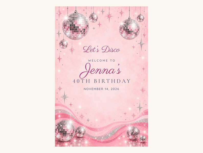 Individuelles Willkommensschild zum Geburtstag, „Let's Disco“-Schild, Geburtstagsdeko mit rosa Discokugel, druckbare digitale Datei (24x36 Zoll) Bild 2