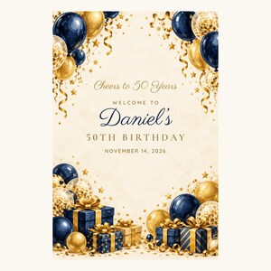 Custom Birthday Welcome Sign, Cheers to 50 Years Sign, Navy and Gold Balloon Birthday Decor, Printable 24x36 Digital File image 2