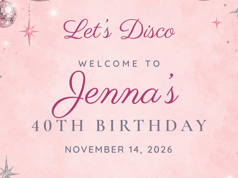 Individuelles Willkommensschild zum Geburtstag, „Let's Disco“-Schild, Geburtstagsdeko mit rosa Discokugel, druckbare digitale Datei (24x36 Zoll) Bild 3