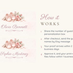 May include: Two personalized name cards featuring illustrations of pink baby shoes and roses. The text reads: How it WORKS, 1 Share the number of guests in the personalization box, 2 After checkout, send the guest names by Etsy message, 3 Your proof arrives within 2 business days, 4 Approve it, and your print-ready files follow within 1 business day.