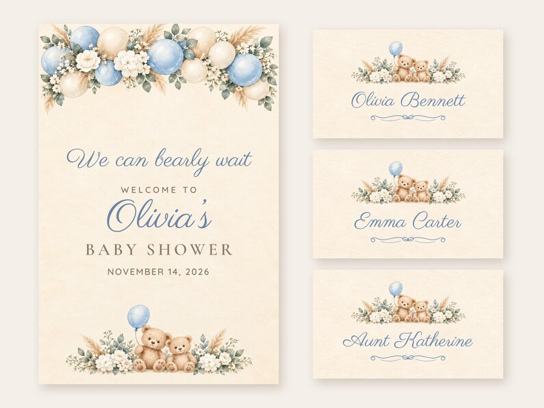 May include: A baby shower sign and three place cards featuring watercolor illustrations of teddy bears, blue and cream balloons, and floral arrangements. The text reads: We can bearly wait, WELCOME TO Olivia's BABY SHOWER, NOVEMBER 14, 2026, Olivia Bennett, Emma Carter, and Aunt Katherine.