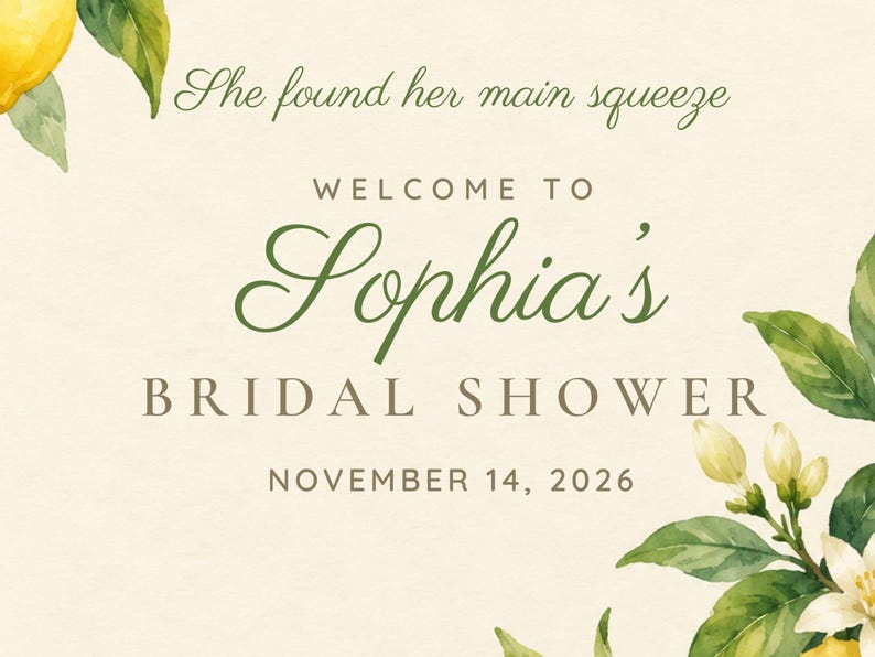 Custom Bridal Shower Welcome Sign, She Found Her Main Squeeze Lemon Sign, Lemon Branch Bridal Shower Decor, Printable 24x36 Digital File afbeelding 3