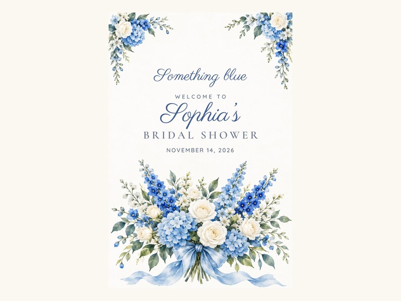 Custom Bridal Shower Welcome Sign, Something Blue Floral Sign, Blue Bouquet Bridal Shower Decor, Printable 24x36 Digital File image 2