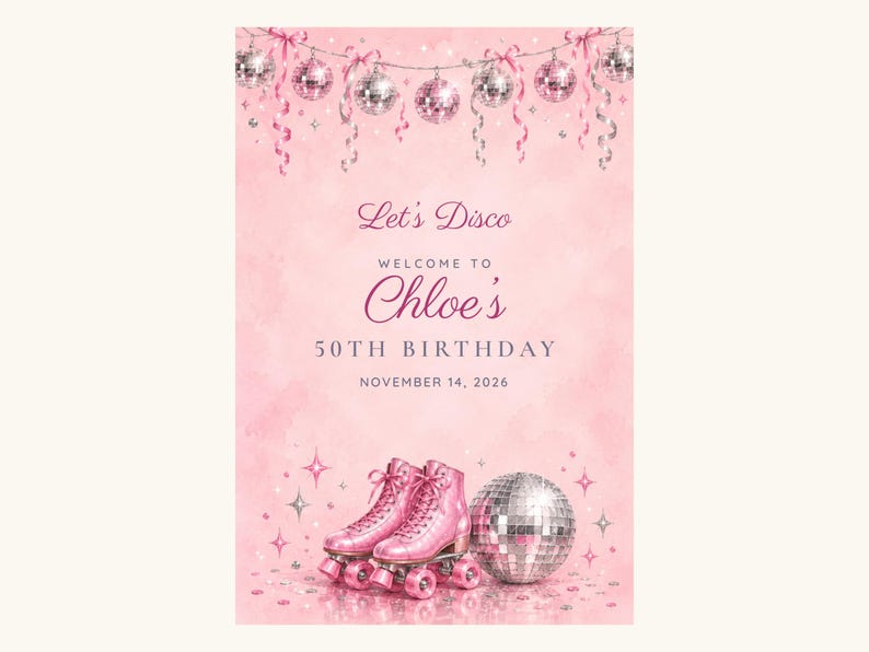 Custom Birthday Welcome Sign, Let's Disco Sign, Disco and Roller Skates Birthday Decor, Printable 24x36 Digital File image 2